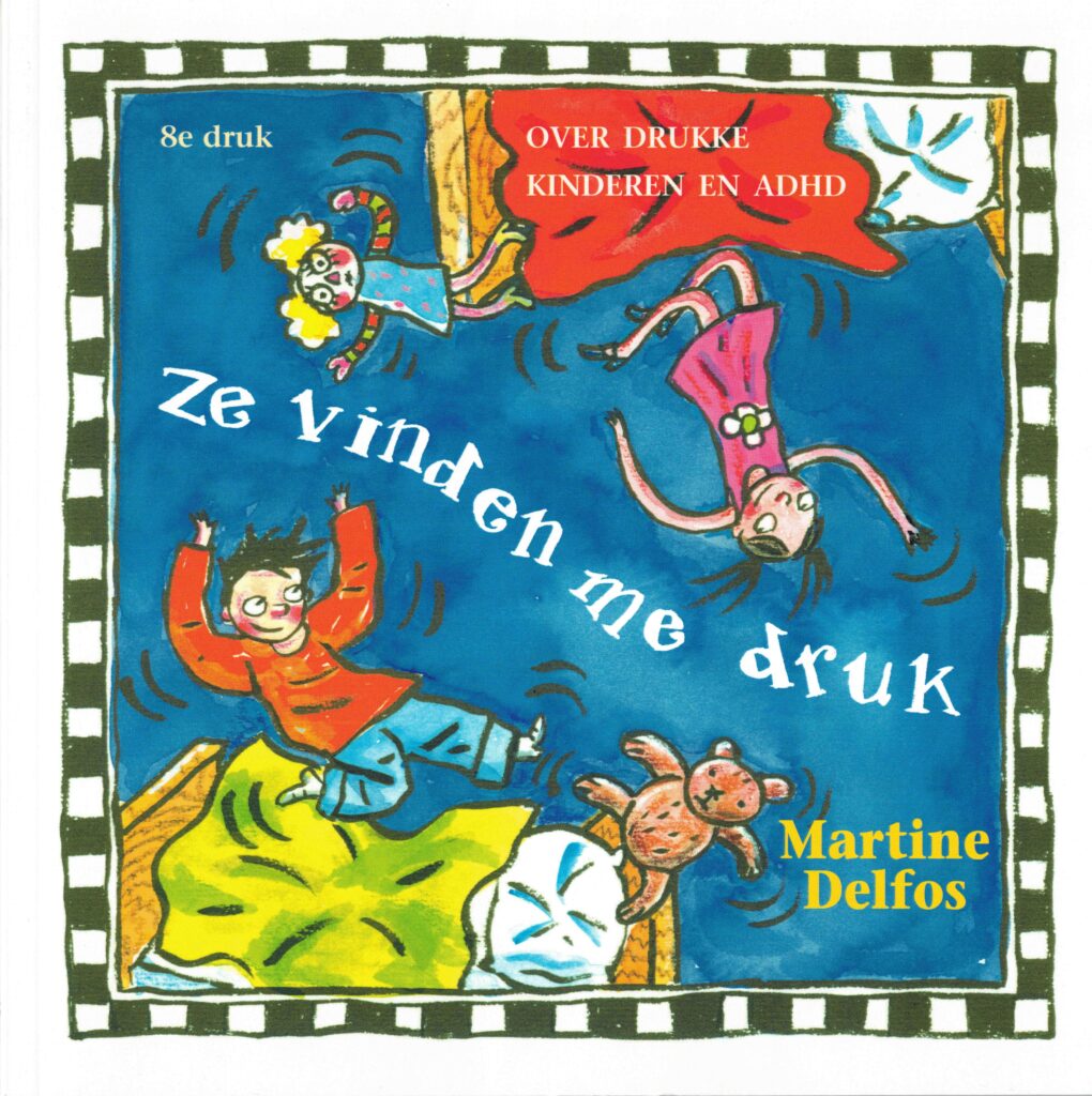Ze vinden me druk 8ste druk